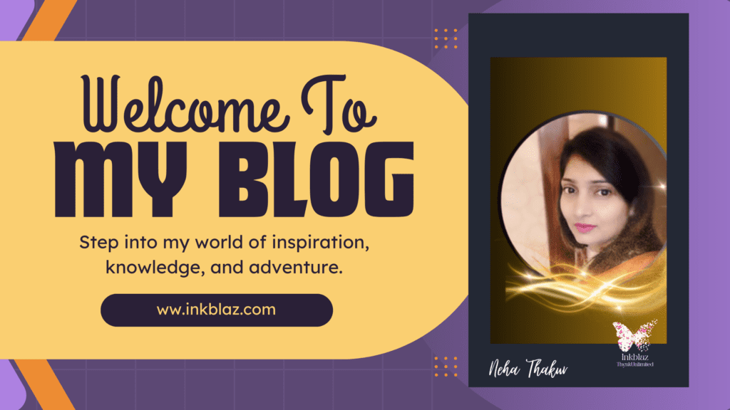 a picture of inkblaz owner neha welcoming to blog page and its description